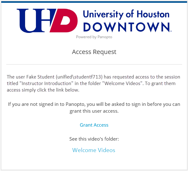 Access Request for Panopto Video email