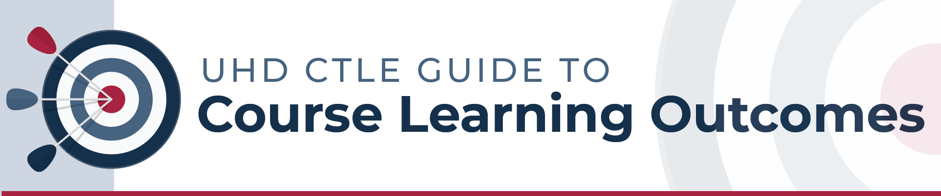 UHD CTLE GUIDE TO COURSE LEARNING OUTCOMES UHD CTLE GUIDE TO COURSE LEARNING OUTCOMES